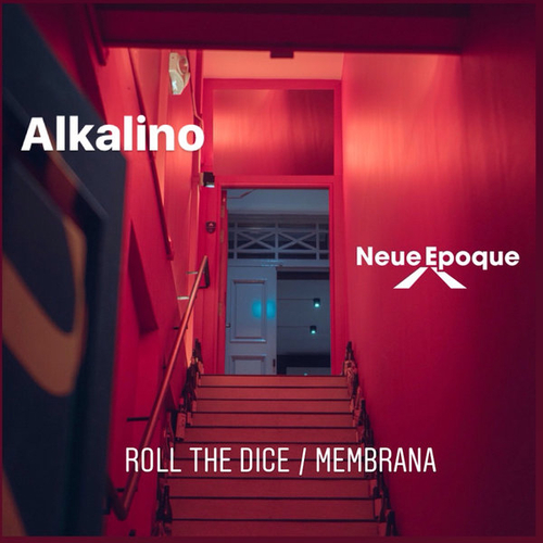 Alkalino - Roll the Dice - Membrana [NE3]